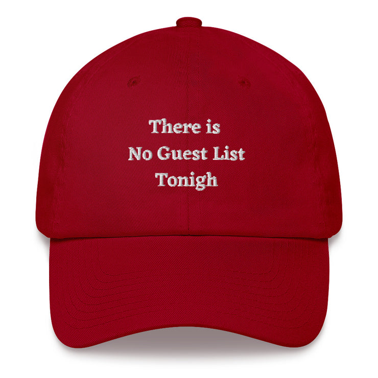 There is No Guest List Tonight Hat, Unisex Music House Techno Rave Festival EDM Dad Cap gift, dj gift.  Love Your Mom  Cranberry  