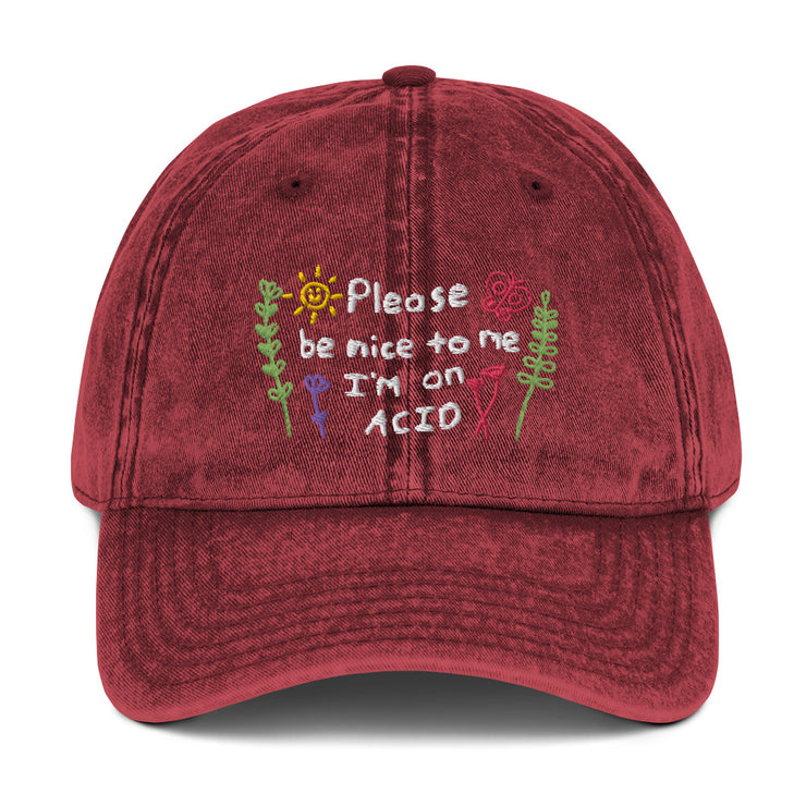 Please be nice i'm on Acid Vintage Hat, Ravers Festival Techno Cotton Twill Cap  Love Your Mom Maroon  