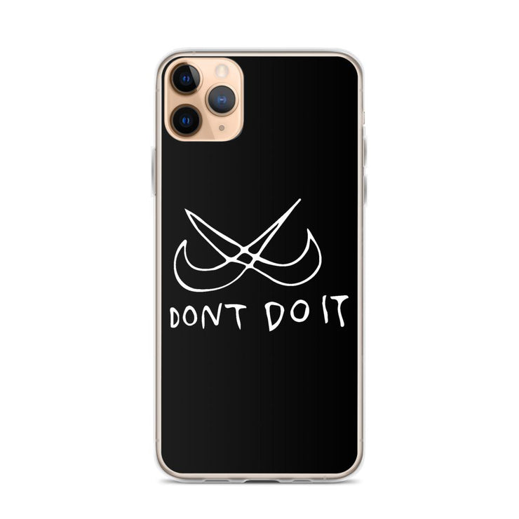 Limited Edition don't do it iPhone Case From Top Tattoo Artists  Love Your Mom  iPhone 11 Pro Max  