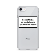 Social Media Seriously Harms Your Mental Health Clear iPhone Case  Love Your Mom  iPhone 7/8  