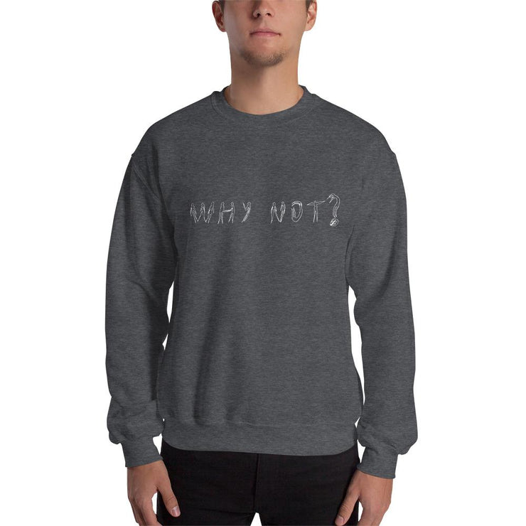 Why not Unisex Sweatshirt by Tattoo artist Krasivity  Love Your Mom  Dark Heather S 