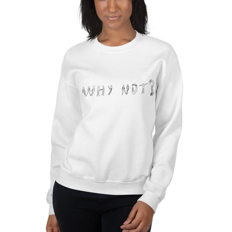Why not Unisex Sweatshirt by Tattoo artist Krasivity  Love Your Mom  White S 
